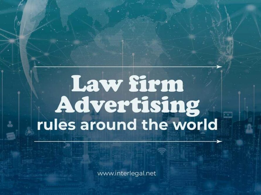 Law Firm Advertising Rules Around the World