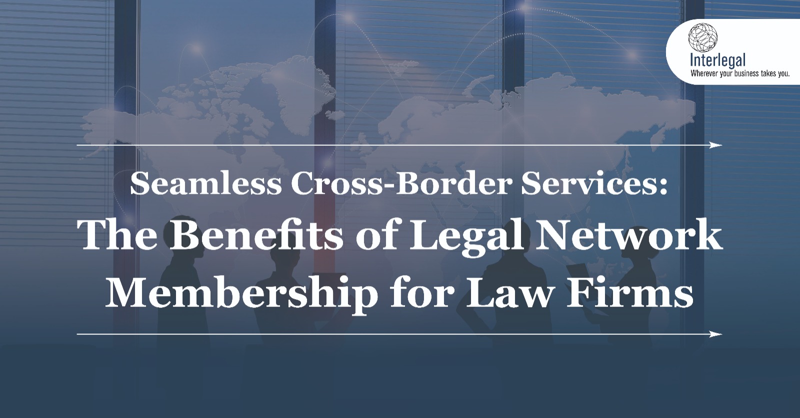 Legal Network Membership for Law Firms